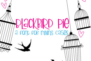 Blackbird Pie Font for Creative Projects