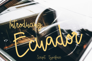Ecuador: A Casual Script Font for Creative Projects