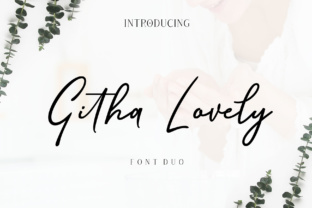 Githa Lovely: A Beautiful Font for Business