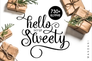 Give Your Brand a Warm Welcome with Hello Sweety Font