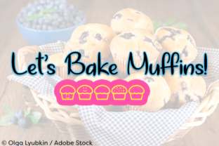 Let’s Bake Muffins Font for Business
