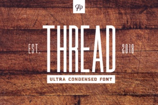 Thread: A Bold, Elegant Display Font